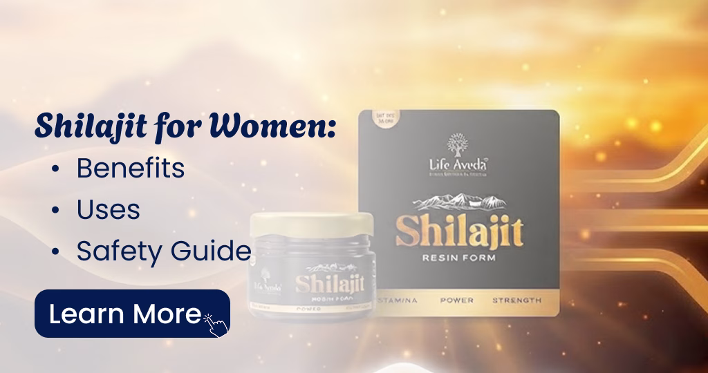 Shilajit benefits for women - Hormonal balance, anti-aging, and energy levels safety guide